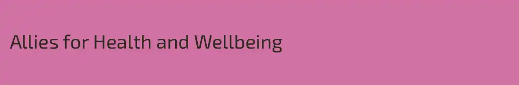 Allies for Health and Wellbeing